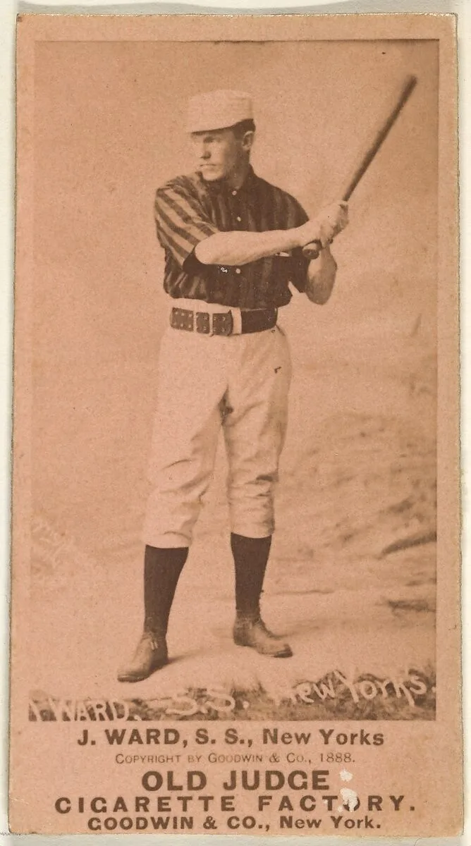 John Montgomery Ward, Captain and Shortstop, New York, from the Old Judge series (N172) for Old Judge Cigarettes — Goodwin & Company