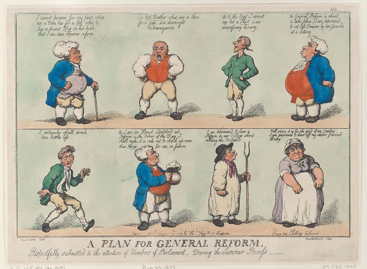 A Plan for General Reform, Respectfully submitted to the attention of Members of Parliament, During the Summer Reccess — Thomas Rowlandson|George Murgatroyd Woodward|Thomas Tegg