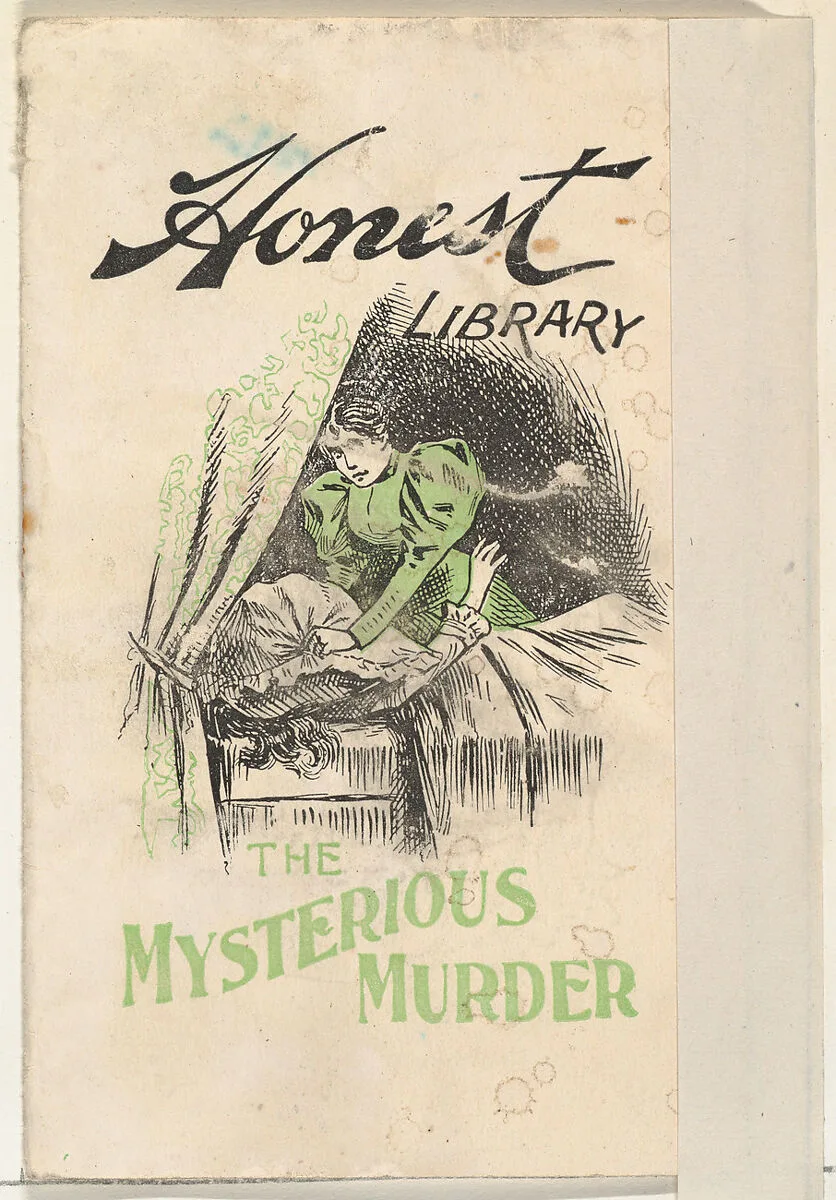 The Mysterious Murder, from the Honest Library series (N115) issued by Duke Sons & Co. to promote Honest Long Cut Tobacco — W. Duke, Sons & Co.|Donaldson Brothers