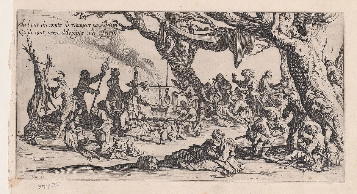 Le Halte des Bohémiens: Les Apprêts du Festin (The Gypsy Stopover: The Preparations for the Feast) , from Le Bohémiens, série appelée aussi Les Égyptiens, La Marche des Bohémiens, La Vie Errante des Bohémiens, Les Marches Égyptiennes (The Gypsies, series also called The Egyptians, The Gypsy Troops, The Wandering Lives of Gypsies, The Egyptian Troops) — Jacques Callot
