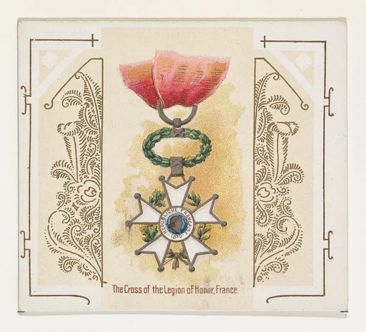 The Cross of the Legion of Honor, France, from the World's Decorations series (N44) for Allen & Ginter Cigarettes