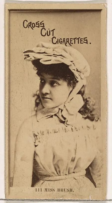 Card Number 111, Miss Brush, from the Actors and Actresses series (N145-2) issued by Duke Sons & Co. to promote Cross Cut Cigarettes — W. Duke, Sons & Co.