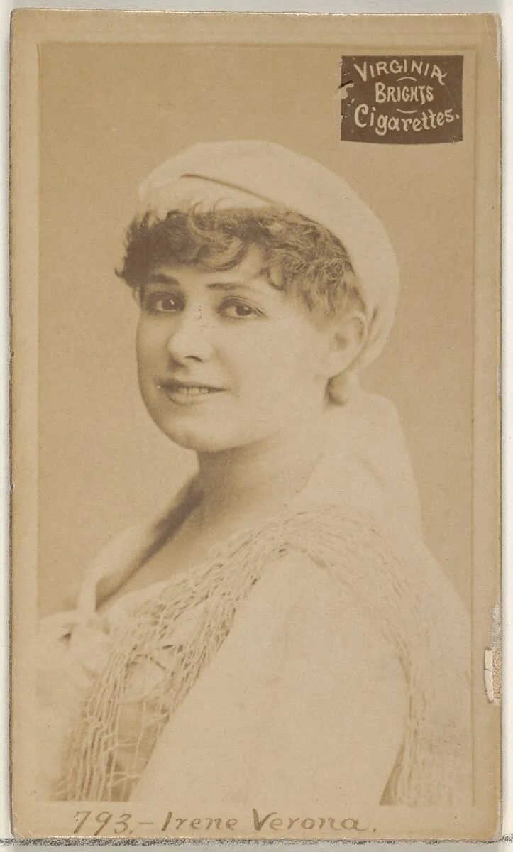 Card 793, Irene Verona, from the Actors and Actresses series (N45, Type 2) for Virginia Brights Cigarettes — Allen & Ginter