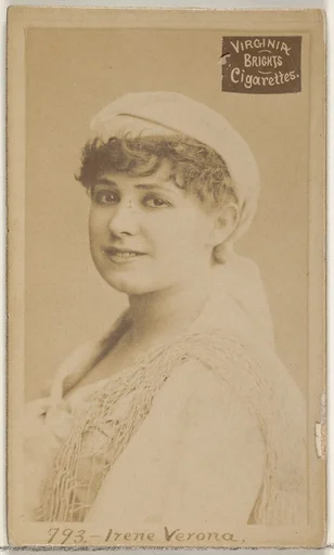 Card 793, Irene Verona, from the Actors and Actresses series (N45, Type 2) for Virginia Brights Cigarettes