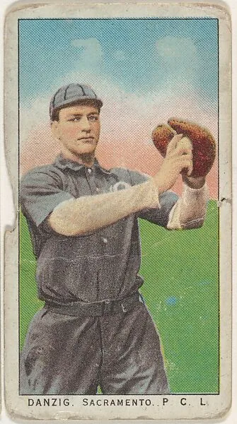 Danzig, Sacramento, Pacific Coast League, from the "Obak Baseball Players" set (T212), issued by the American Tobacco Company to promote Obak Mouthpiece Cigarettes — American Tobacco Company