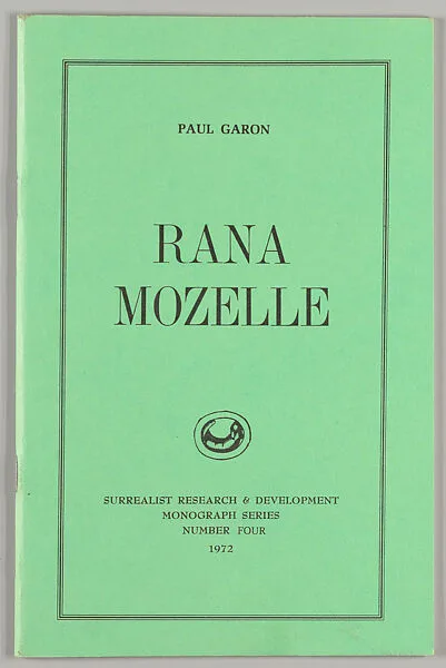 Rana Mozelle — Radical America|Paul Garon