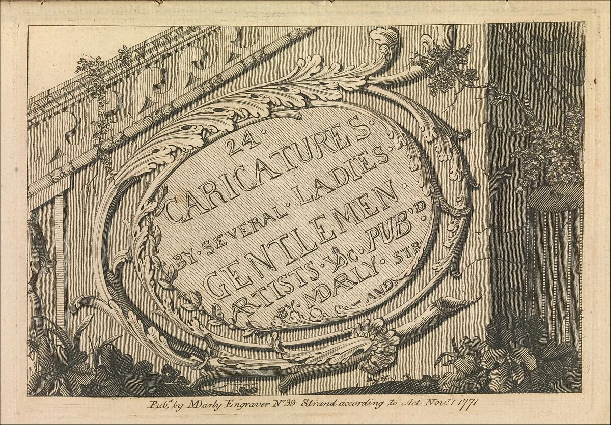 Title Page: 24 Caricatures by Several Ladies, Gentleman, Artists, &c. — Matthew Darly|Mary Darly