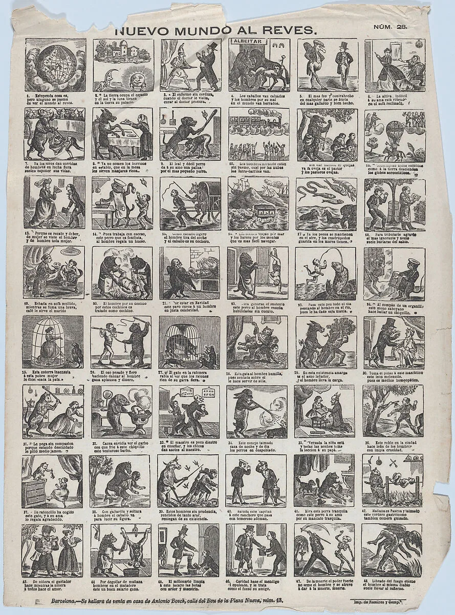 Broadside with 48 scenes relating to the world upside down — N. Ramírez y Compañia|Antonio Bosch|José Noguera