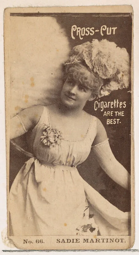 Card Number 66, Miss Sadie Martinot, from the Actors and Actresses series (N145-2) issued by Duke Sons & Co. to promote Cross Cut Cigarettes — W. Duke, Sons & Co.