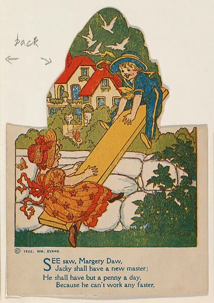 See saw Margery Daw, bakery card from the Mother Goose Toys series (D54), issued by the Chesapeake Baking Company — Chesapeake Baking Company