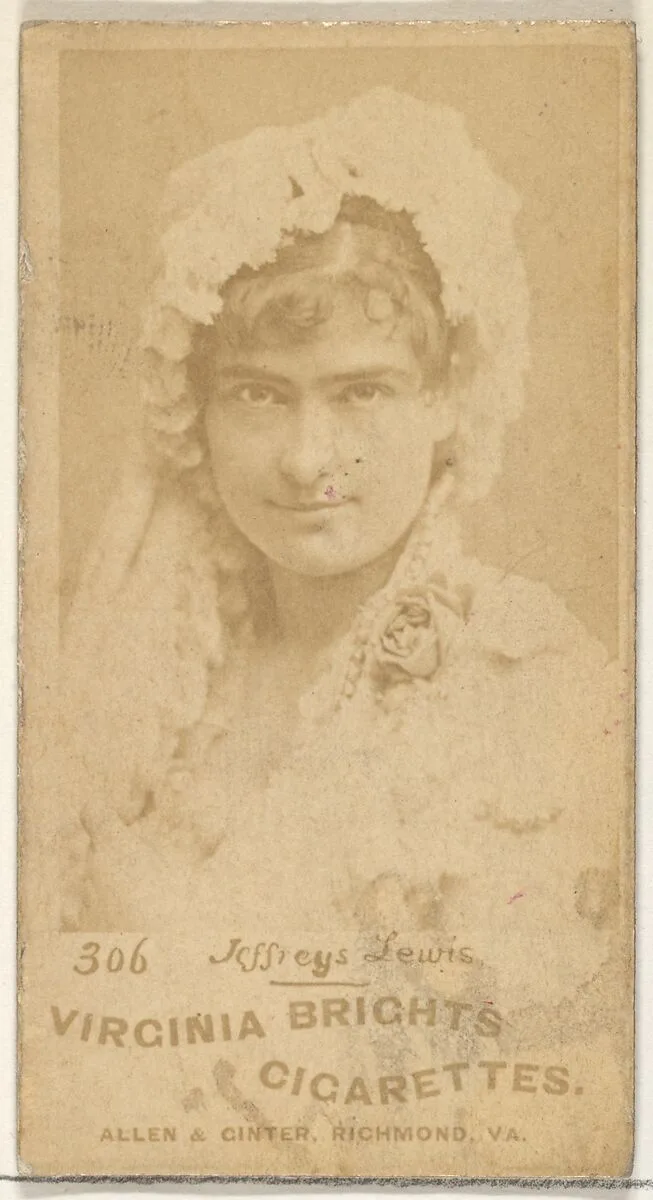 Card 306, Jeffreys Lewis, from the Actors and Actresses series (N45, Type 1) for Virginia Brights Cigarettes — Allen & Ginter
