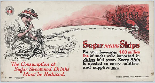 Sugar means ships — Carey Printing Company|United States Food Administration|Ernest Fuhr