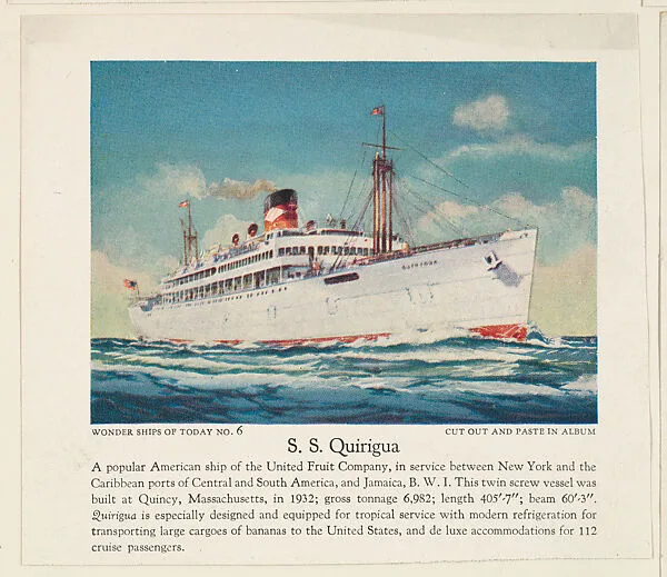 S. S. Quirigua, No. 6, collector card from the Wonder Ships of Today series (D90), issued by the Kelley Baking Company — Kelley Baking Company