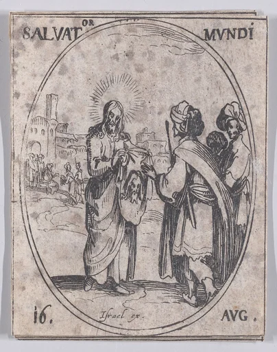 La Sauveur du Monde (Salvator Mundi), August 16th, from "Les Images De Tous Les Saincts et Saintes de L'Année" (Images of All of the Saints and Religious Events of the Year)