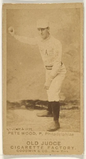 Peter Burke "Pete" Wood, Pitcher, Philadelphia, from the Old Judge series (N172) for Old Judge Cigarettes