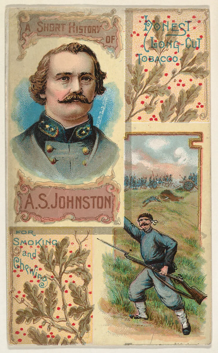 A Short History of General A. S. Johnston, from the Histories of Generals series (N114) issued by W. Duke, Sons & Co. to promote Honest Long Cut Smoking and Chewing Tobacco — W. Duke, Sons & Co.|Knapp & Company