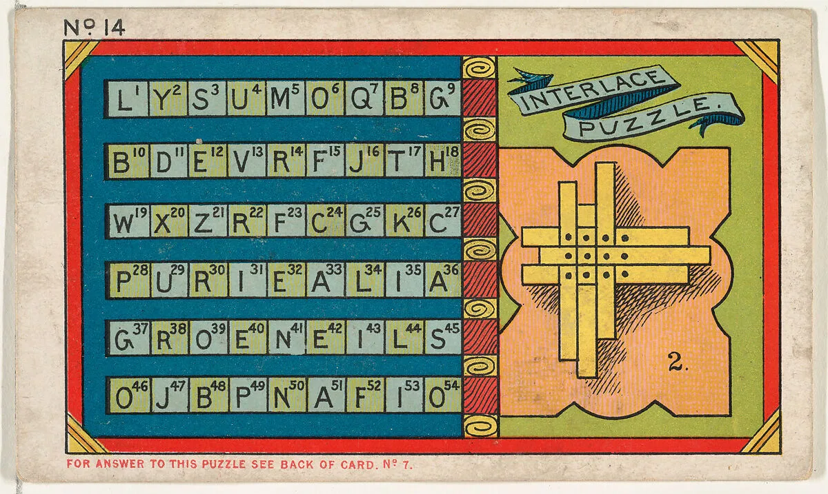 Puzzle Card Number 14, "Interlace" Puzzle, from the Jokes series (N118) issued by Duke Sons & Co. to promote Honest Long Cut Tobacco — W. Duke, Sons & Co.|Armstrong & Co.