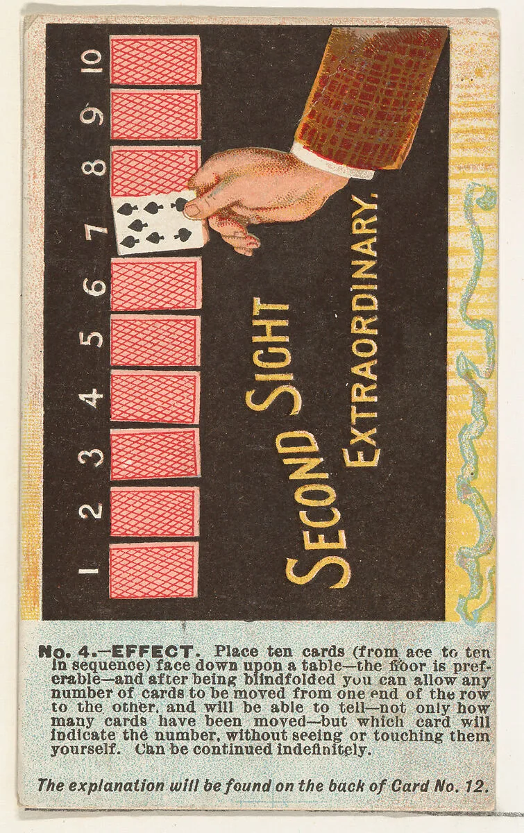 Number 4, Second Sight Extraordinary, from the Tricks with Cards series (N138) issued by W. Duke, Sons & Co. to promote Honest Long Cut Tobacco — The Giles Company|W. Duke, Sons & Co.