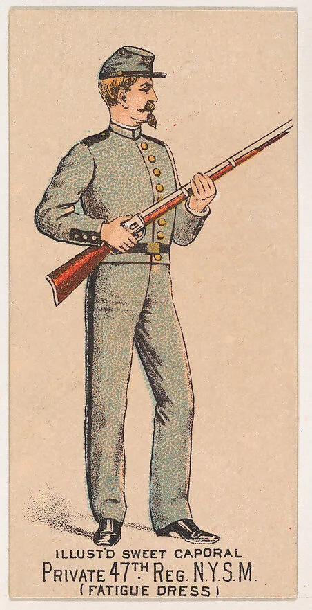 Fatigue Dress, Private, 47th Regiment, New York State Militia, from the Military Series (N224) issued by Kinney Tobacco Company to promote Sweet Caporal Cigarettes — Kinney Brothers Tobacco Company