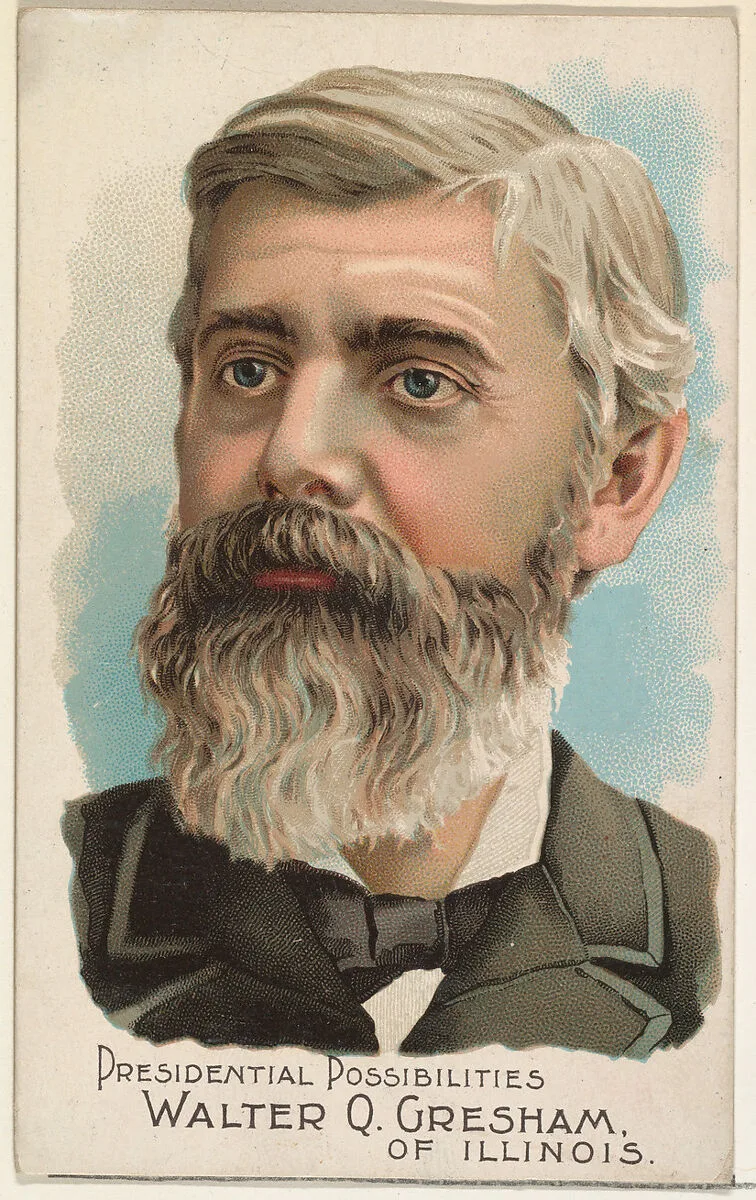 Walter Q. Gresham of Illinois, from the Presidential Possibilities series (N124) issued by Duke Sons & Co. to promote Honest Long Cut Tobacco — The Giles Company|W. Duke, Sons & Co.