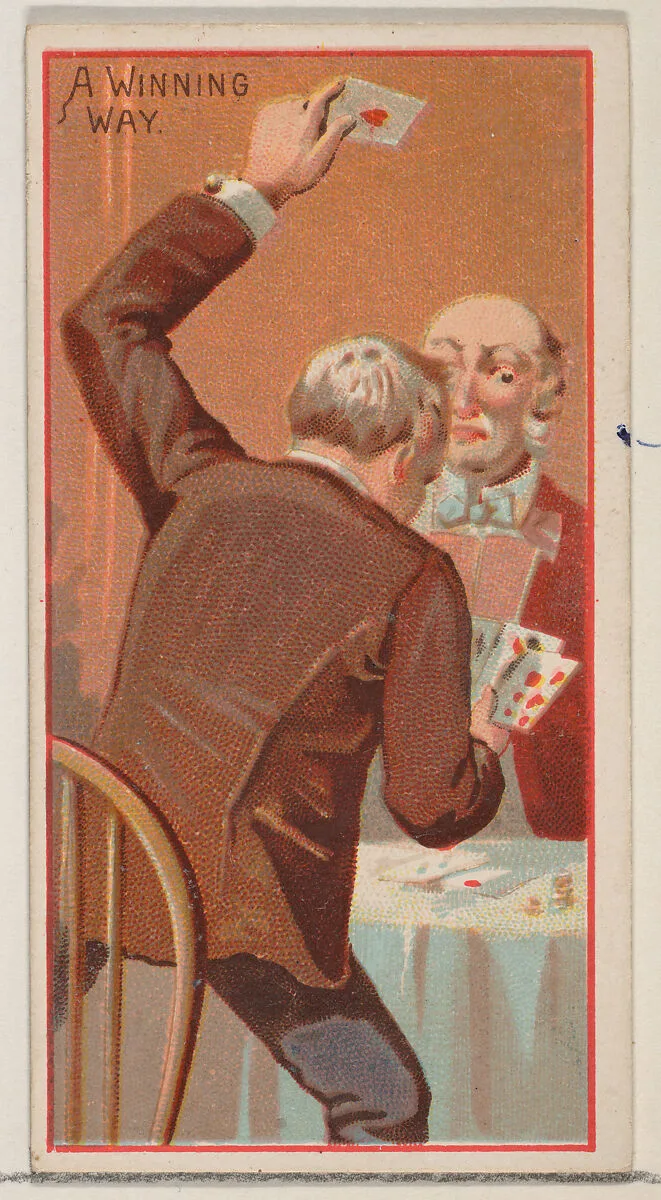 A Winning Way, from the Jokes series (N87) for Duke brand cigarettes — W. Duke, Sons & Co.|George S. Harris & Sons