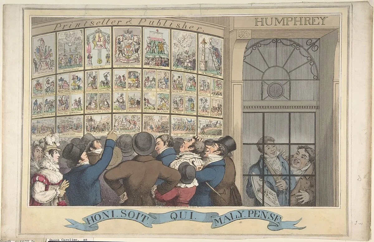 Honi. Soi. Qui. Mal. Y. Pense: The Caricature Shop of G. Humphrey, 27 St. James's Street, London — Theodore Lane|George Humphrey