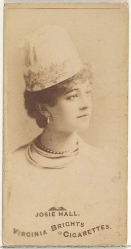 Josie Hall, from the Actors and Actresses series (N45, Type 1) for Virginia Brights Cigarettes
