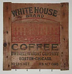 [Fragment of Printed Shipping Crate: White House Coffee]