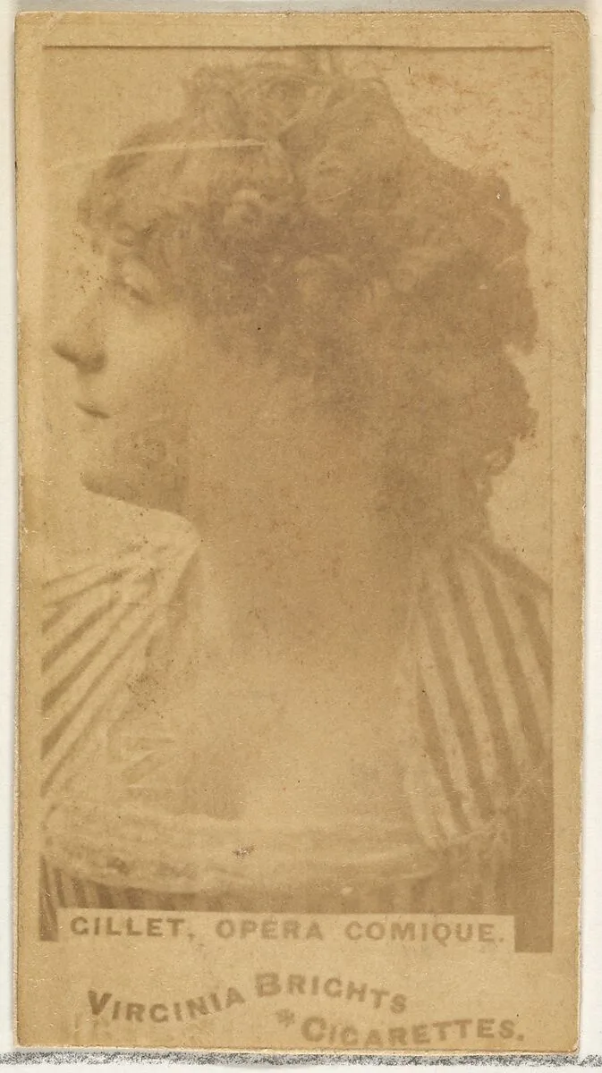 Gillet, Opera Comique, from the Actors and Actresses series (N45, Type 1) for Virginia Brights Cigarettes — Allen & Ginter