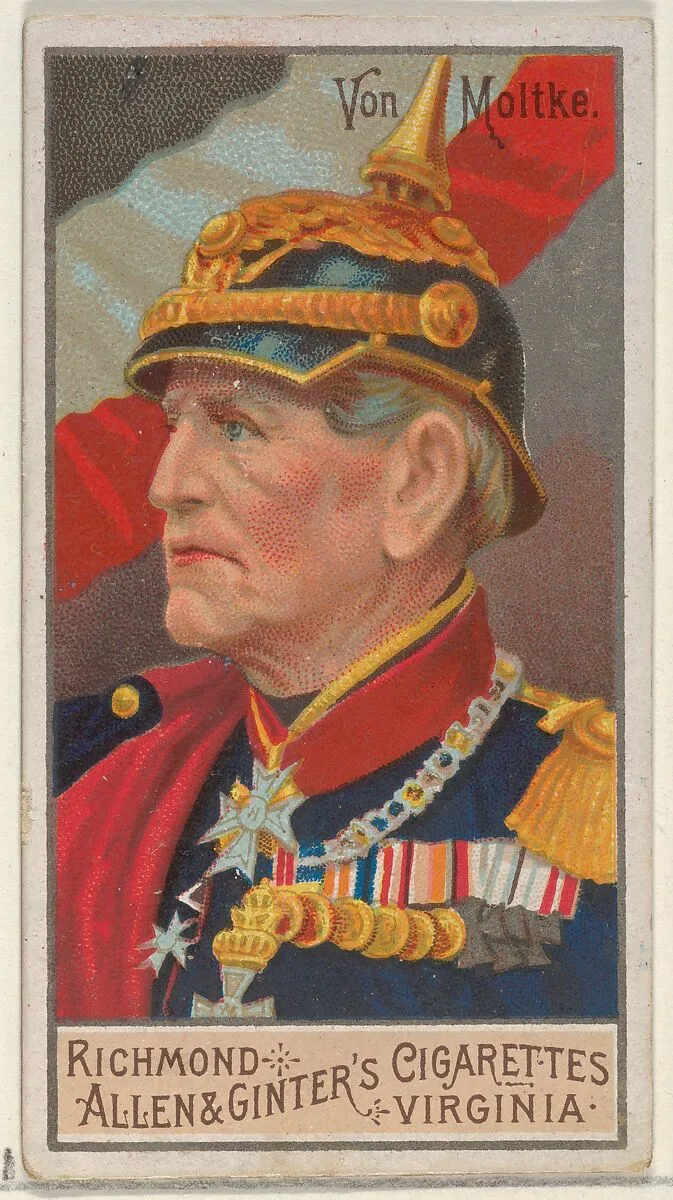 Helmuth Karl Bernhard Graf von Moltke, from the Great Generals series (N15) for Allen & Ginter Cigarettes Brands — Allen & Ginter|George S. Harris & Sons