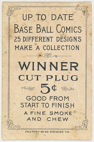 Card verso from the Baseball Comics series (T203) promoting Winner Cut Plug Tobacco — Winner Cut Plug Tobacco|P.H. Mayo & Brother, Richmond, Virginia