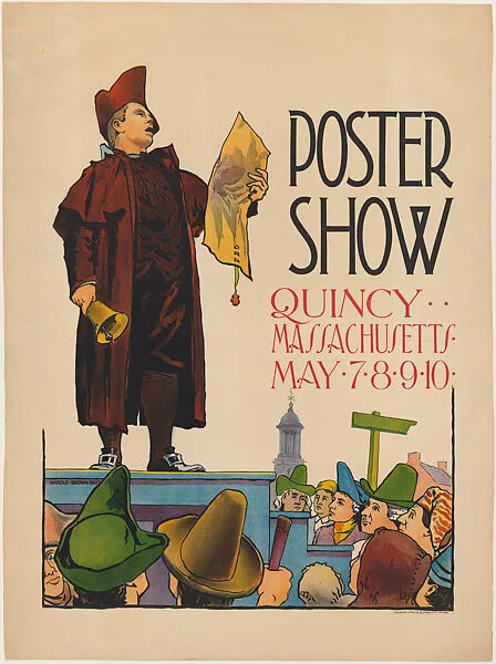 Poster Show: Quincy, Massachusetts, May 7-10 — Harold Haven Brown