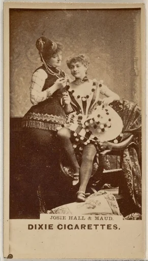 Josie Hall and Maud, from the Actors and Actresses series (N45, Type 7) for Dixie Cigarettes