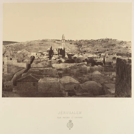 Jérusalem. Tour Antonia et Environs