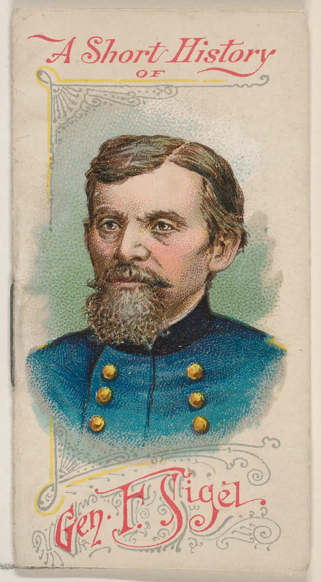 A Short History of General Franz Sigel, from the Histories of Generals series of booklets (N78) for Duke brand cigarettes — W. Duke, Sons & Co.|Knapp & Company