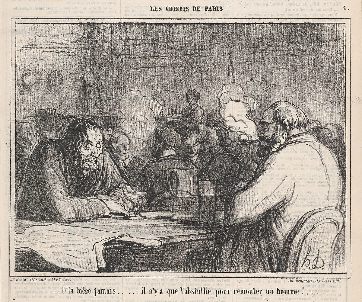 Beer? Never! Only absinthe can put a fellow back on his feet, from 'The Chinese of Paris,' published in Le Charivari, December 18, 1863 — Destouches|Honoré Daumier|Aaron Martinet