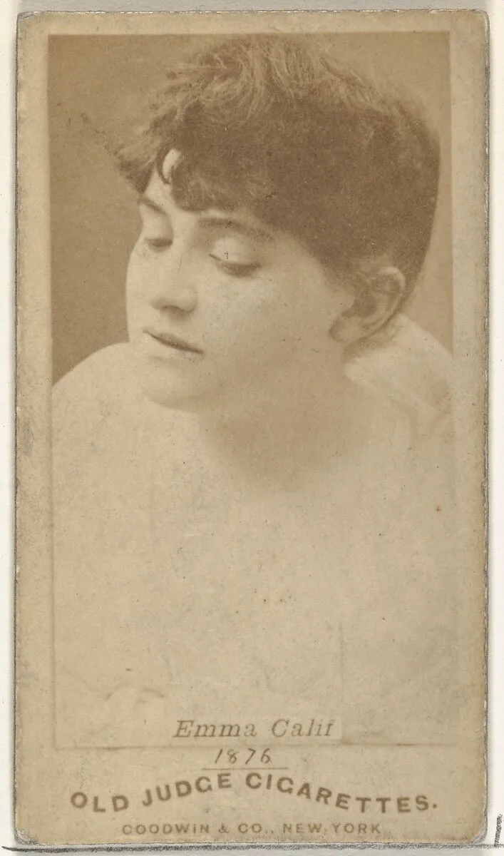 Emma Calif, from the Actors and Actresses series (N171) for Old Judge Cigarettes — Goodwin & Company