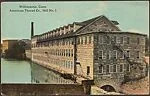 Willimantic, Conn. American Thread Co., Mill No. 1.