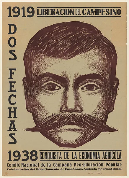 Poster commemorating two dates: the liberation of Mexican farmers in 1919 during the revolution, and 1938, the anniversary of Mexican economic independence. A portrait of Emiliano Zapata dominates the poster — Alfredo Zalce|Cooperativa de Artes Gráficas, Mexico City