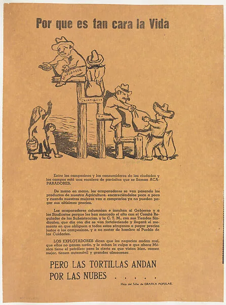 Broadsheet relating to profiteers who exploit rural farm workers and take advantage of the government, showing a ladder on which sit profiteers — Taller de Gráfica Popular|Raúl Anguiano