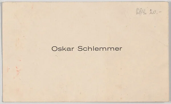 Oskar Schlemmer, calling card — Anonymous|Oskar Schlemmer