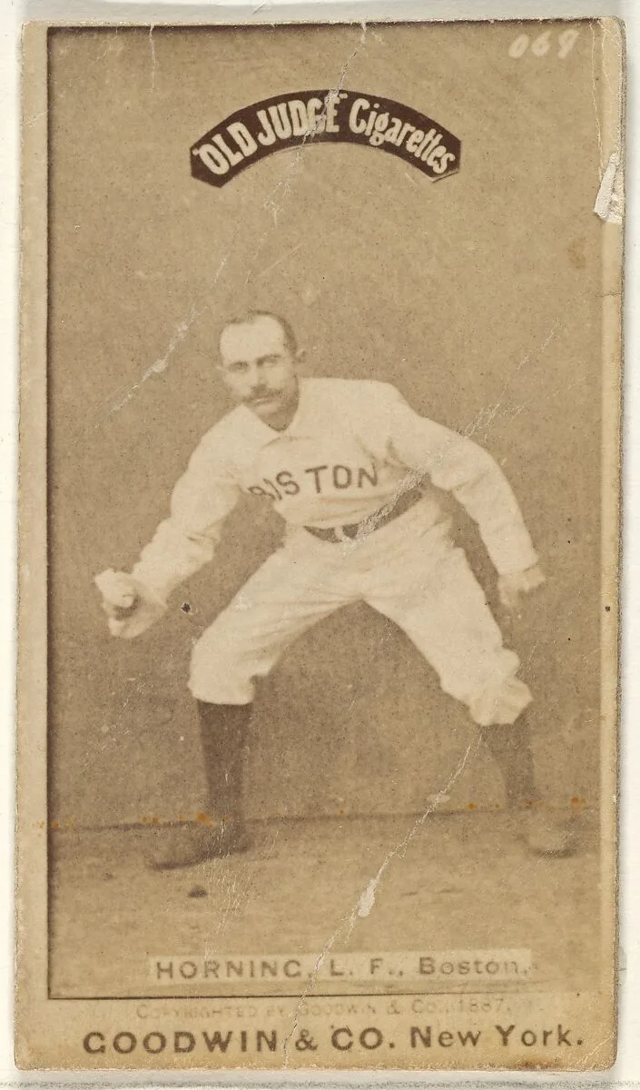 Horning, Left Field, Boston, from the Old Judge series (N172) for Old Judge Cigarettes — Goodwin & Company