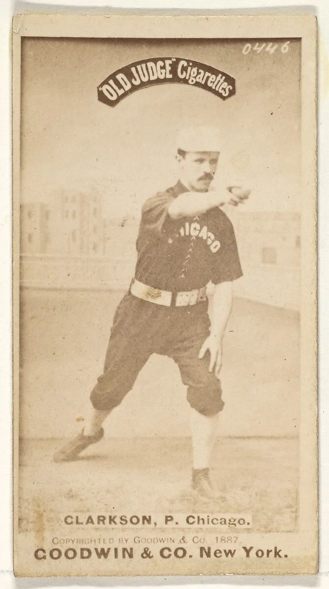Clarkson, Pitcher, Chicago, from the Old Judge series (N172) for Old Judge Cigarettes — Goodwin & Company