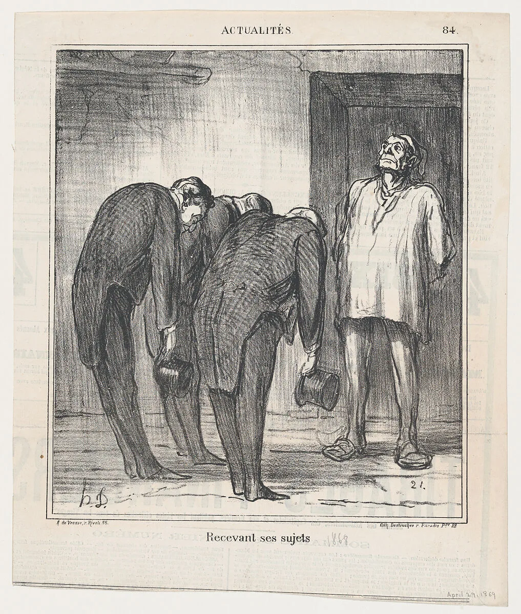 Receiving his subjects, from 'News of the day,' published in Le Charivari, April 29, 1869 — Arnaud de Vresse|Destouches|Honoré Daumier