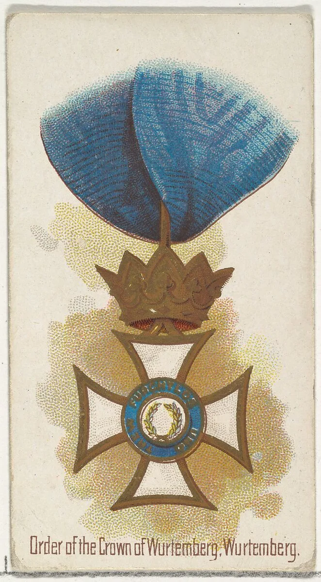 Order of the Crown of Württemberg, Württemberg, from the World's Decorations series (N30) for Allen & Ginter Cigarettes — Lindner, Eddy & Claus|Allen & Ginter