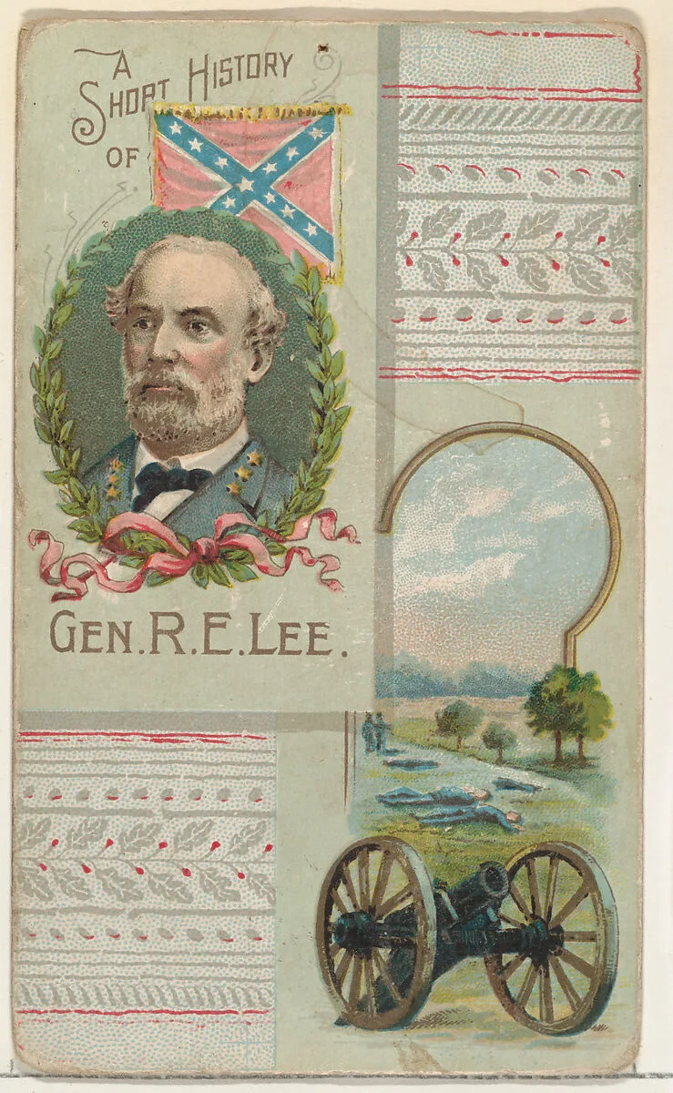 A Short History: General Robert E. Lee, from the Histories of Generals series (N114) issued by W. Duke, Sons & Co. to promote Honest Long Cut Smoking and Chewing Tobacco — Knapp & Company|W. Duke, Sons & Co.