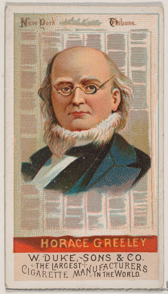 Horace Greeley, from the series Great Americans (N76) for Duke brand cigarettes — W. Duke, Sons & Co.