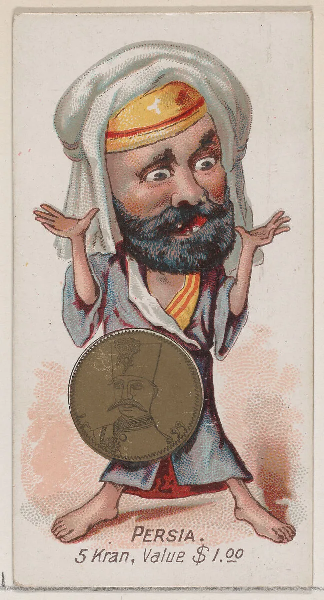 Caricatured Persian, 5 Kran, from the series Coins of All Nations (N72, variation 2) for Duke brand cigarettes — W. Duke, Sons & Co.