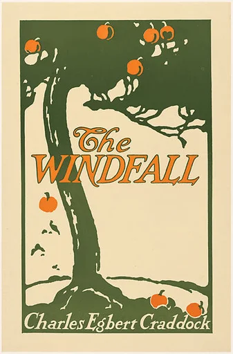 The Windfall by Charles Egbert Craddock
