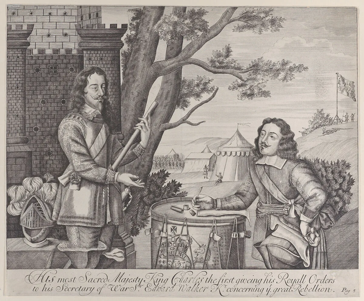 His most Sacred Majesty King Charles the first giving his Royal Orders to his Secretary of War, Sir Edward Walker, Knight, concerning the great Rebellion — Sir Edward Walker|Anonymous, British, 18th century|Charles I, King of England, Scotland, Wales and Ireland